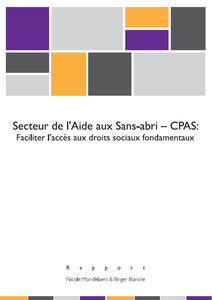 Secteur de l’Aide aux Sans-abri - CPAS: Faciliter l’accès aux droits sociaux fondamentaux - 2014